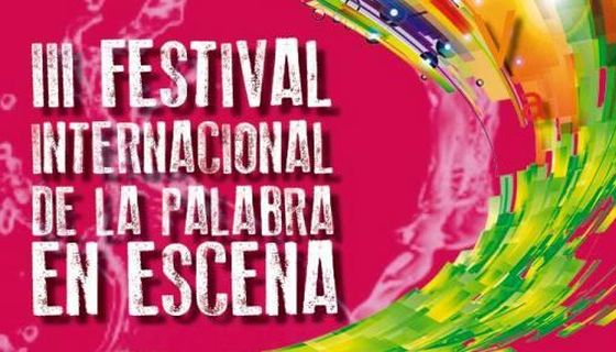 Funciones del Festival Internacional de la Palabra