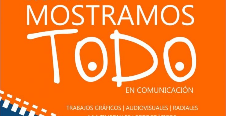 Realizan las jornadas “Mostramos todo» en Comunicación