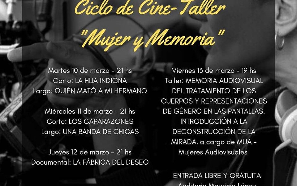 Ciclo de Cine-Taller “Mujer y Memoria”