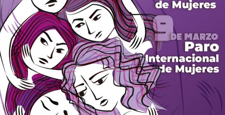 9 de marzo: Paro internacional de Mujeres