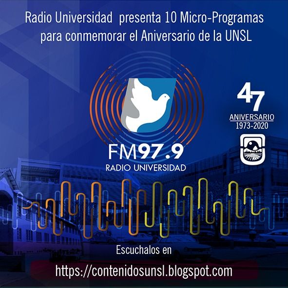 Producción radiofónica especial por el 47 aniversario de la UNSL