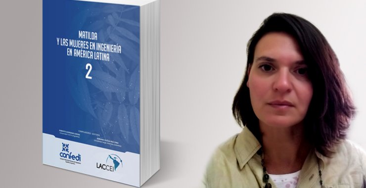 La UNSL presente en la segunda parte del libro «Matilda y las mujeres en Ingeniería en América Latina»