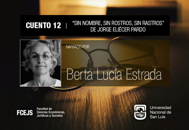 La voz y alma de Berta Estrada nos narran un cuento