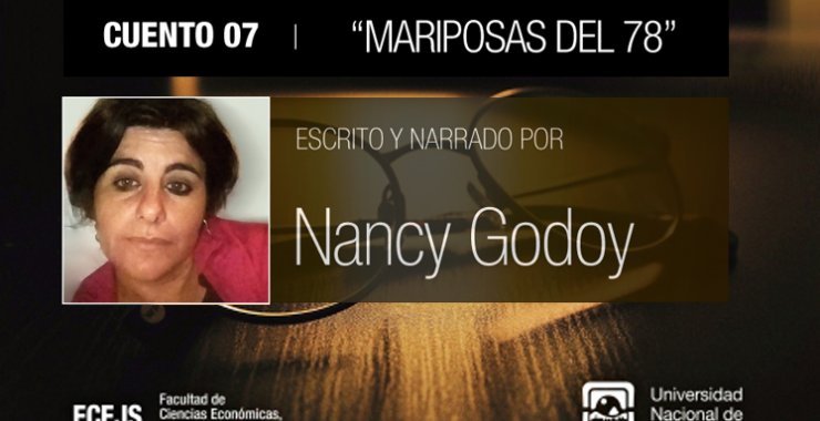 Nancy Godoy nos relata «Mariposas del 78»