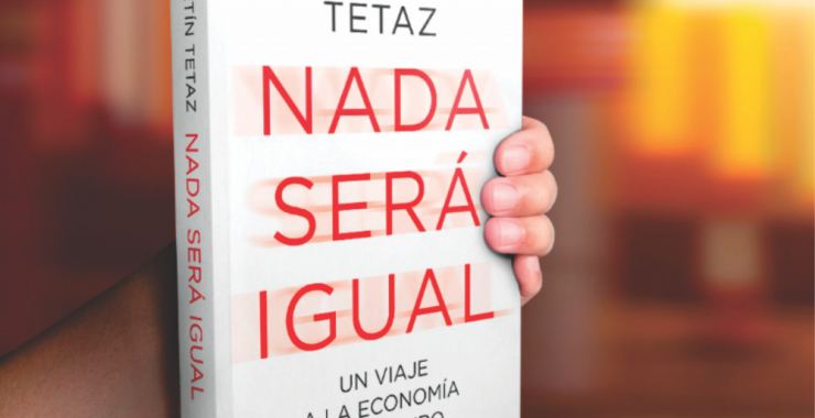 Martín Tetaz presenta su libro «Nada será igual»