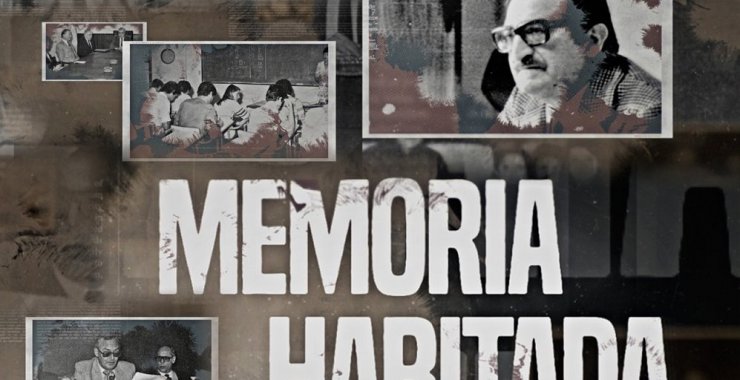La UNSL estrena la serie «Memoria Habitada»