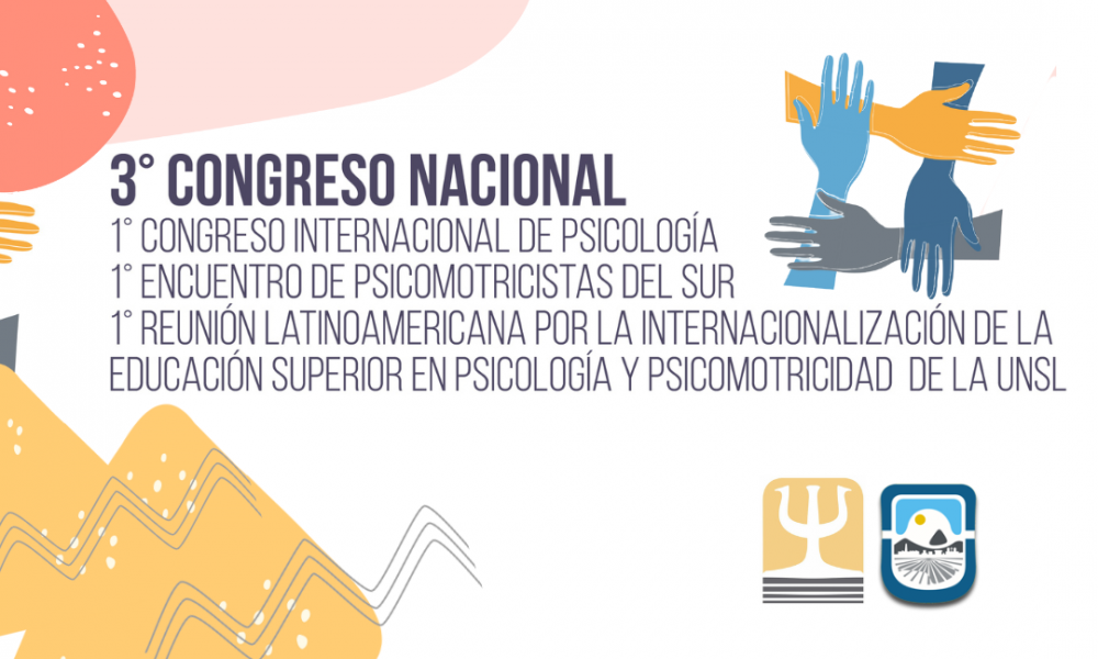 III Congreso Nacional y I Internacional de Psicología en la UNSL