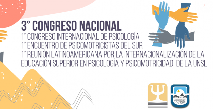 III Congreso Nacional y I Internacional de Psicología en la UNSL