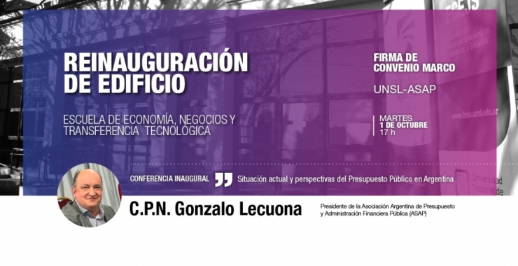 Reinauguran el edificio del Instituto Escuela de Economía, Negocios y Transferencia Tecnológica