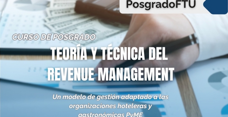 Teoría y Técnica del Revenue Management para hoteleros y gastronómicos