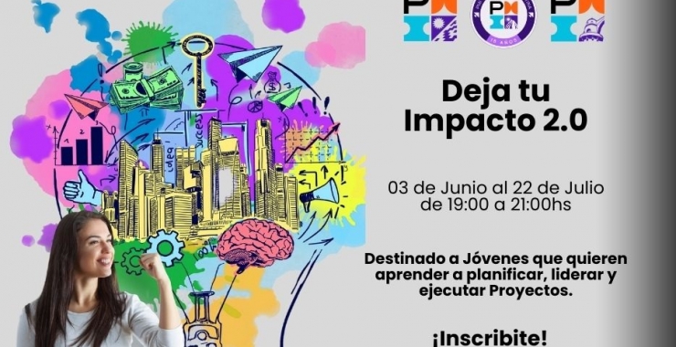 «Dejá tu Impacto 2.0»: capacitación virtual en gestión de proyectos