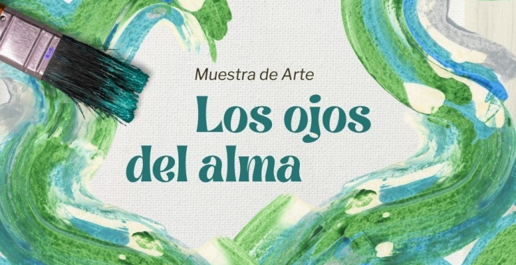 Los ojos del alma: muestra de pintura al óleo