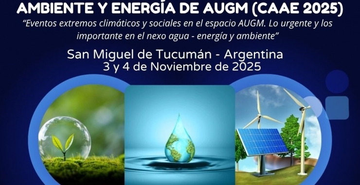 IV Congreso Internacional: agua, ambiente y energía de la AUGM