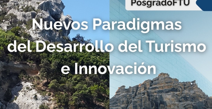 Turismo y Urbanismo dictará un posgrado sobre turismo e innovación