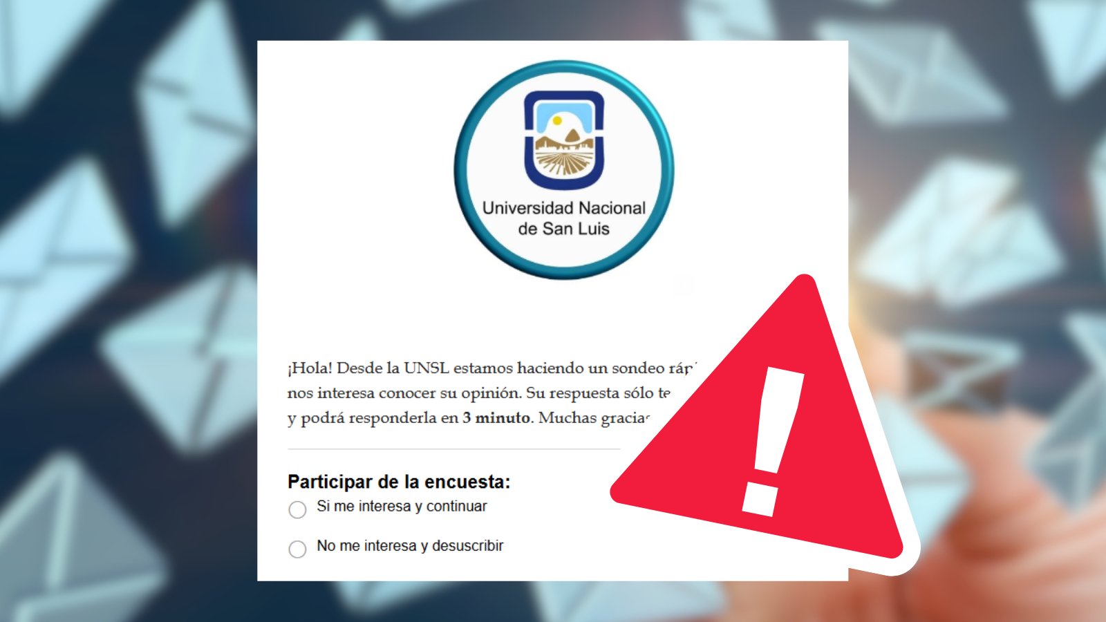 Imagen relacionada con La UNSL alerta por correos electrónicos falsos con supuestos fines académicos