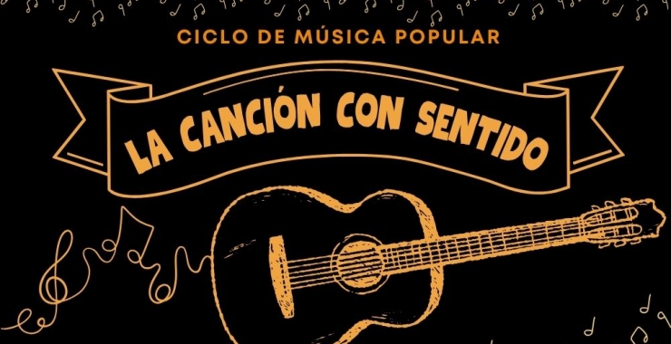 La Cátedra Libre Mauricio López lanza el ciclo «La Canción con Sentido»