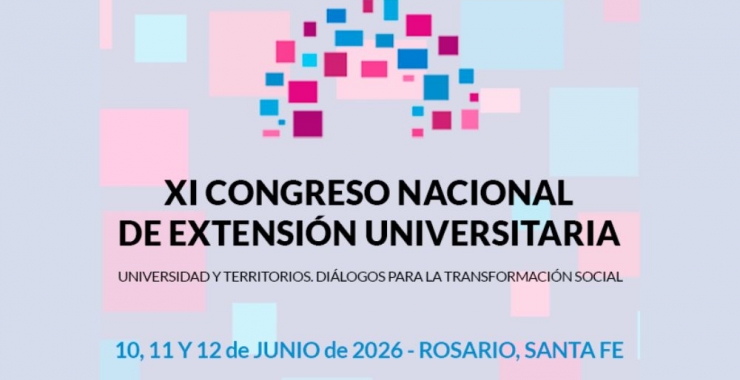 La UNSL se suma al XI Congreso Nacional de Extensión Universitaria en Rosario
