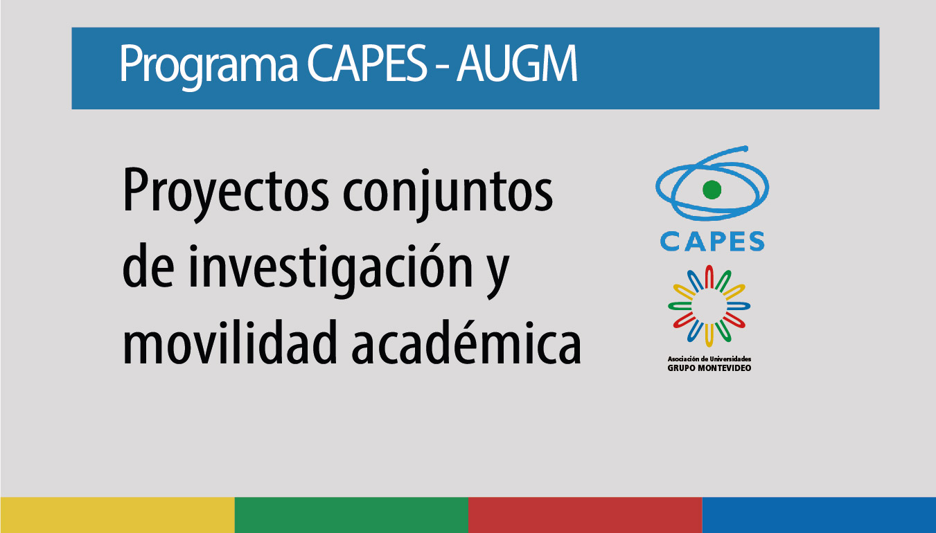 Imagen relacionada con Nueva convocatoria del Programa CAPES/AUGM para proyectos conjuntos de investigación