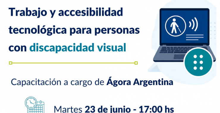 Abordarán la inclusión laboral y la accesibilidad web en una jornada abierta