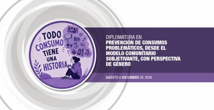 La UNSL abre la inscripción a una Diplomatura en Prevención de Consumos Problemáticos