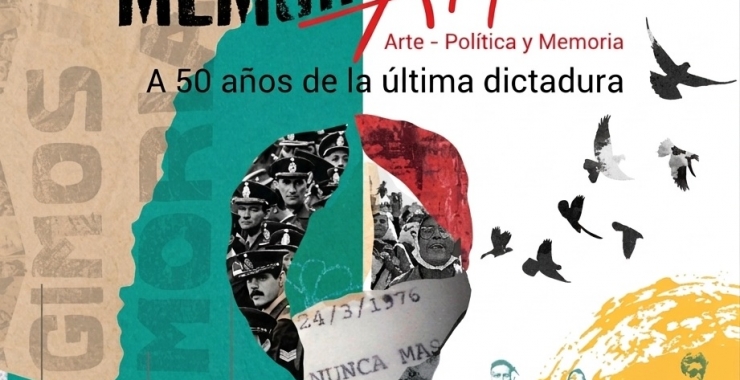 Se realizarán en la UNSL las I Jornadas MemoriArte: Arte, Política y Memoria