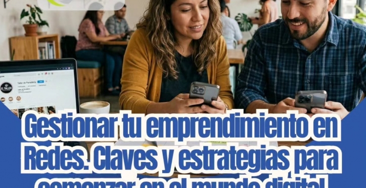Brindarán un taller para fortalecer emprendimientos locales en redes sociales