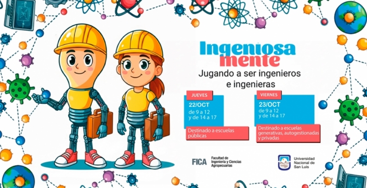 «Ingeniosamente» vuelve para acercar las ingenierías a las infancias
