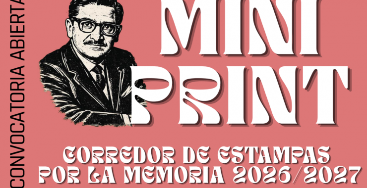 Convocatoria Mini Print: El arte del grabado al servicio de la memoria
